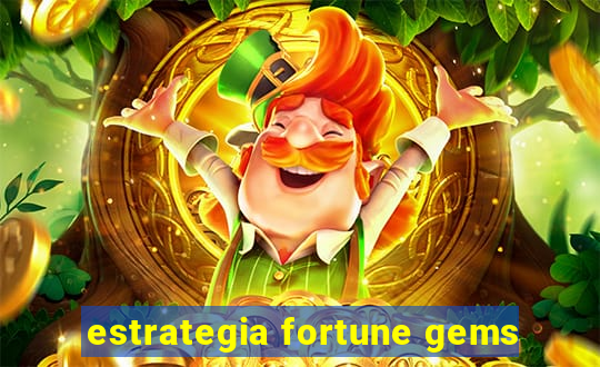 estrategia fortune gems